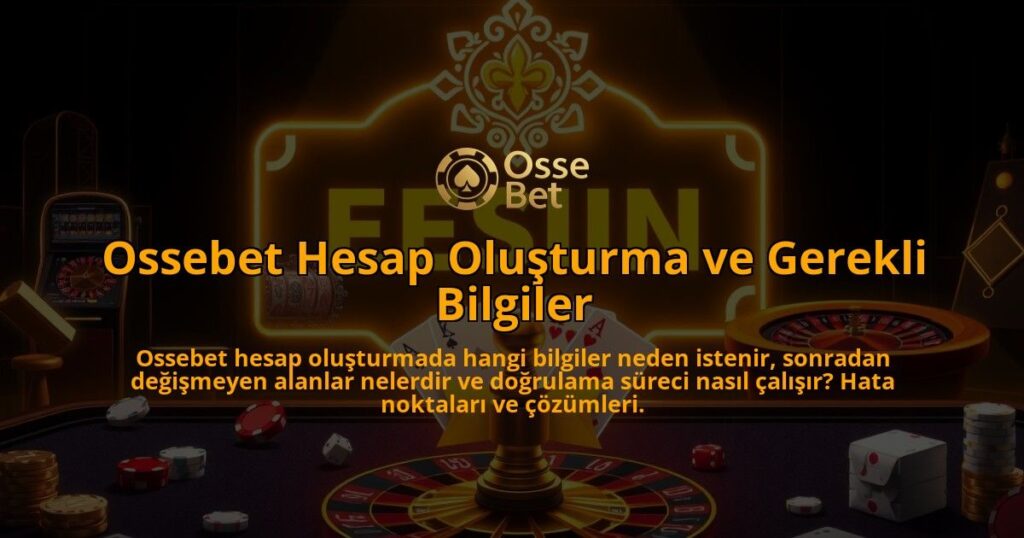 Ossebet-Hesap-Olusturma-ve-Gerekli-Bilgiler-overlay-1786645052.jpg