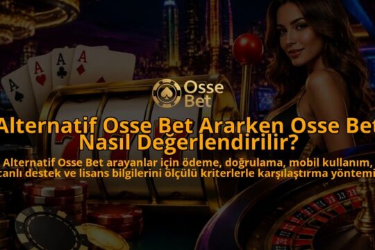 Alternatif-Osse-Bet-Ararken-Osse-Bet-Nasil-Degerlendirilir-overlay-1790007338.jpg
